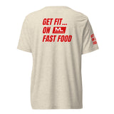 Get Fit On Fast Food premium short sleeve t-shirt