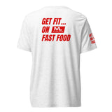 Get Fit On Fast Food premium short sleeve t-shirt